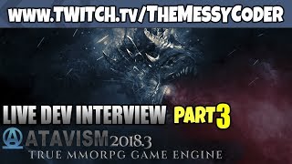 Unity Interview - Atavism MMO Maker 2018.3 Update! part 3