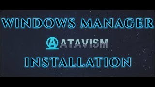 Atavism Online - Installation on Windows